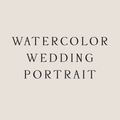 Watercolor Wedding Portrait